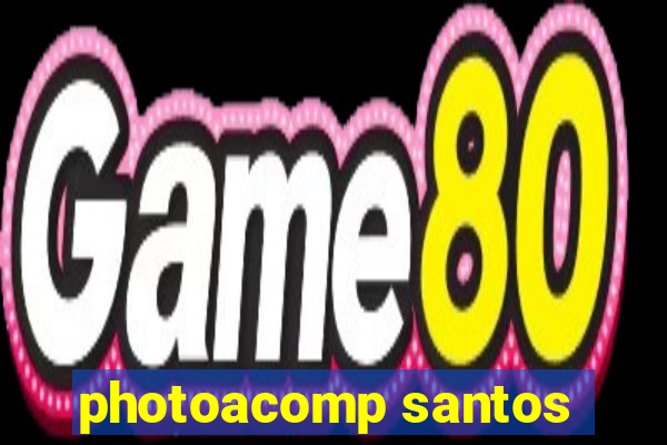 photoacomp santos